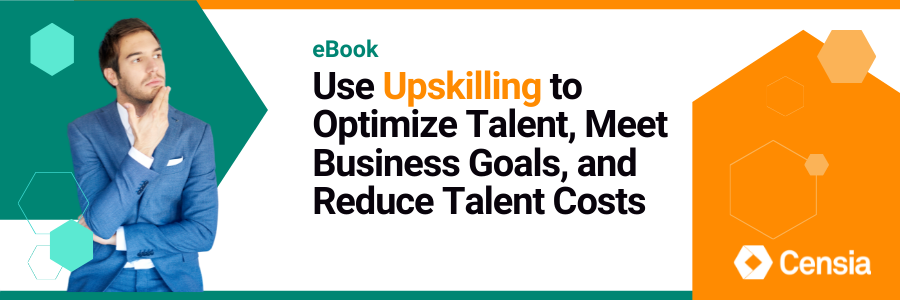 eBook using Upskilling and Reskilling to Optimize Talent